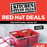 Kitchen Stuff Plus - Red Hot Deals Flyer