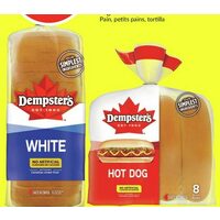 Dempster's White or Whole Wheat Bread Hamburger or Hot Dog Buns 7" Tortillas