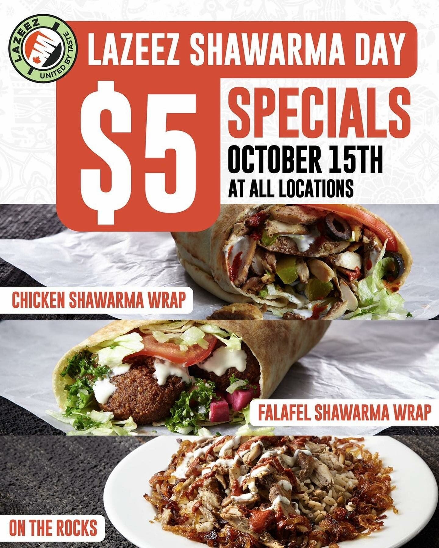 [Lazeez Shawarma] Lazeez Shawrama day 5 specials Oct 15th at all