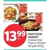 M&M Food Market Chicken Pad Thai Or Chicken Teriyaki