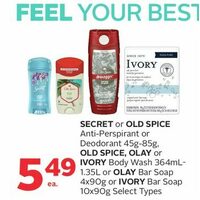 Secret Or Old Spice Anti-Perspirant Or Deodorant, Old Spice, Olay Or Ivory Body Wash Or Olay Bar Soap Or Ivory Bar Soap
