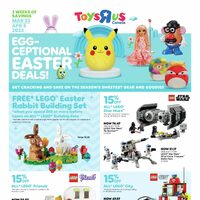 Toys R Us - 2 Weeks of Savings - Egg-ceptional Easter Deals Flyer