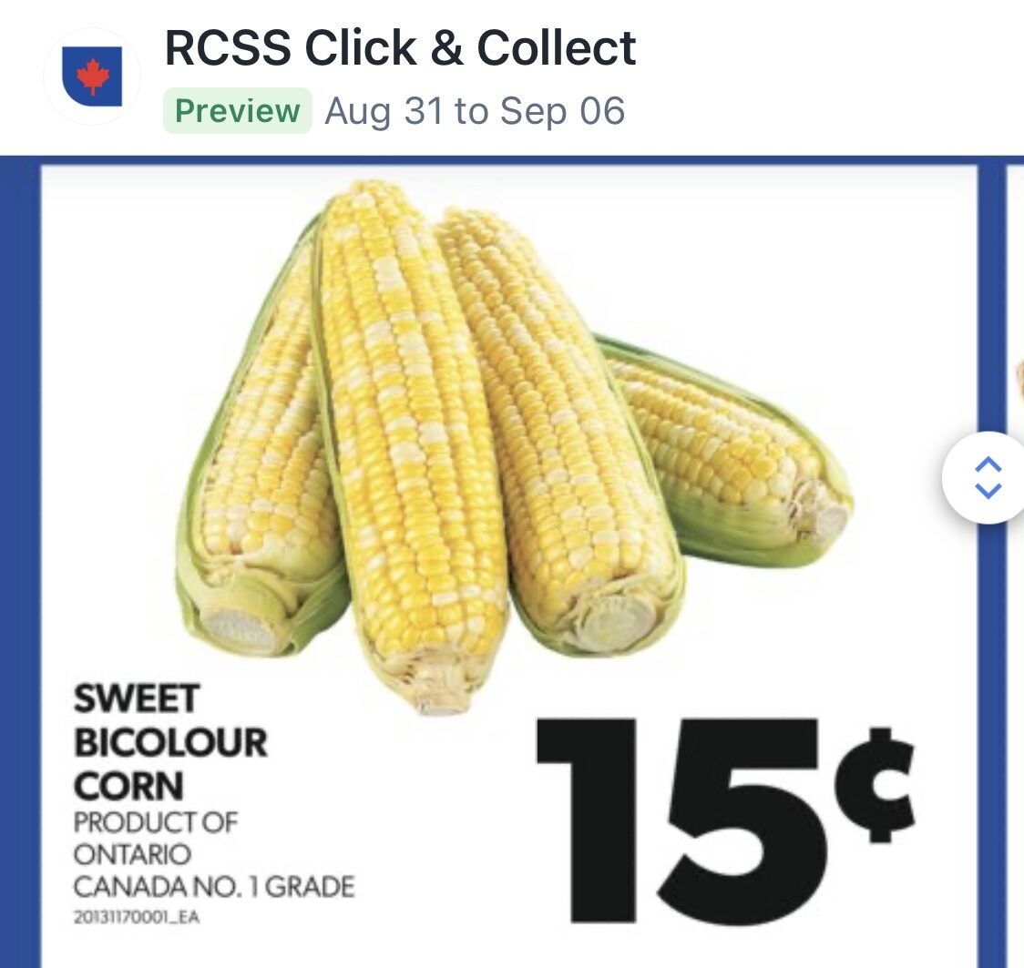 [Loblaws] [RCSS, No Frills] Super Sale on Sweet & Succulent Corn - $0. ...