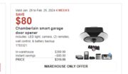 Chamberlain Belt Drive Smart Garage Door OpenerModel # B6753TC, $320