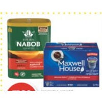 Maxwell House, Nabob K-Cup Pods or Nabob Ground Coffee
