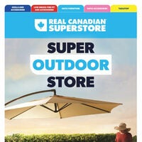 Real Canadian Superstore - Super Outdoor Store (ON) Flyer