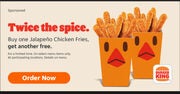 Burger King: Buy one get one Jalapeño Chicken Fries(18pc for $5.99)