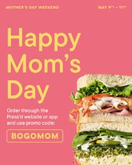 BOGO sandwich app/online code BOGOMOM BC,AB,SK,MB, ON May09-11