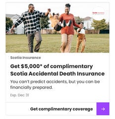 $5000 Complimentary accidental death insurance for Scotiabank customers