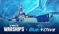 World of Warships x Blue Archive – Master Shiba’s Ramen Run (free DLC; offer ends August 6th 2025)