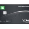 TD First Class Travel Visa Infinite* Card: Up to $1,400 in value!