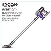 Dyson V6 Origin Cordless Vacuum - $299.99