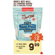 Bob's Red Mill All Purpose Baking or 1:1 Baking Flour - $9.99 ($2.00 off)