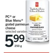 Pc Ore Blue Menu Grated Parmesan Cheese  - $5.99/250g