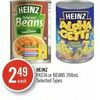 Heinz Pasta Or Beans - $2.49